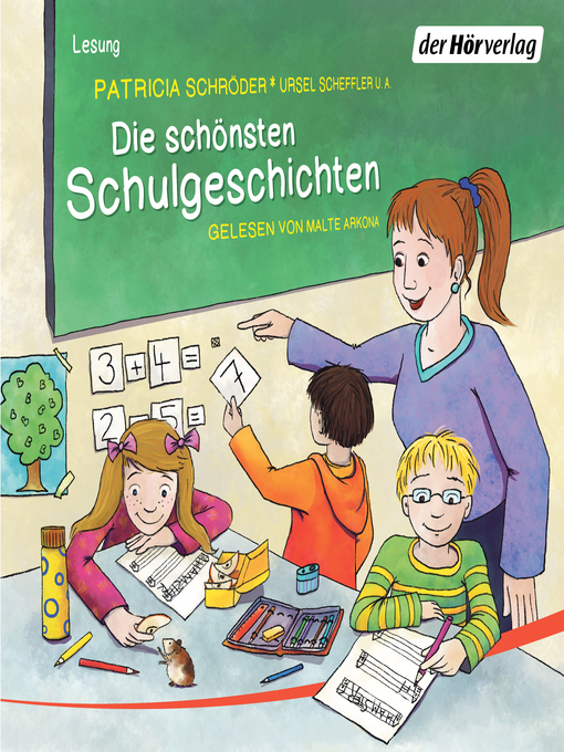 Title details for Die schönsten Schulgeschichten by Patricia Schröder - Wait list